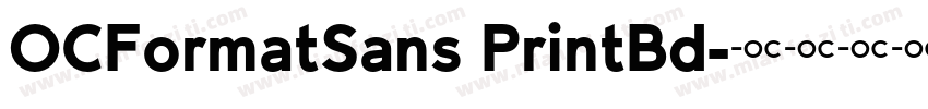 OCFormatSans PrintBd字体转换